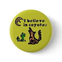 Believe in Coyotes Buttons