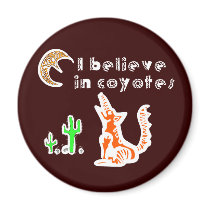 Believe in Coyotes Magnets