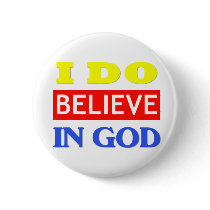 Believe In God Pin