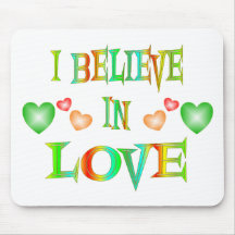 Believe in Love Mouse Pad