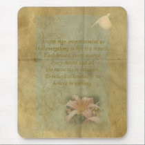 Believe in Miracles Mousepad