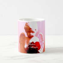 Believe in Miracles  Mug mugs