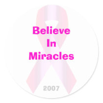 Believe In Miracles Sticker