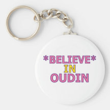 Believe in Oudin Keychain
