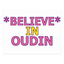Believe in Oudin Postcard