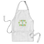 Believe in Prayer Aprons
