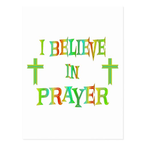 Believe In Prayer Postcard | Zazzle