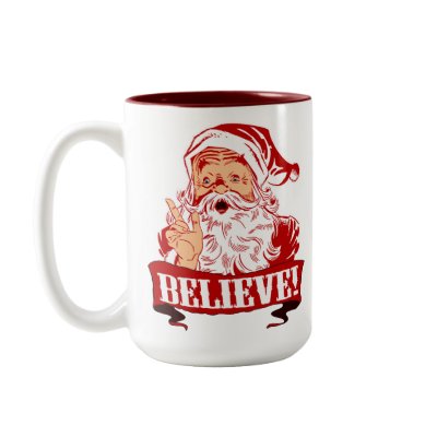 Believe In Santa Claus Mug by CyKosis