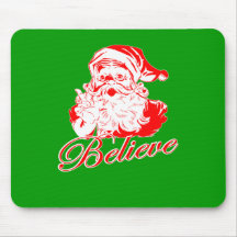 Believe in Santa Mousepad