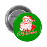 Believe in Santa Pinback Buttons