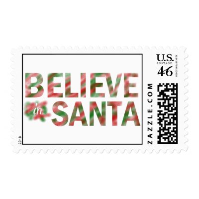 BELIEVE IN SANTA STAMP by ineedapeergroup