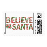 BELIEVE IN SANTA STAMP