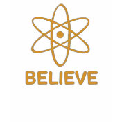 Believe (in Science) T-Shirt