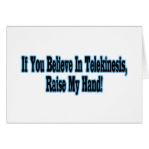 Believe In Telekinesis cards by goldnsun Believe In Telekinesis cards