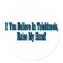 Believe In Telekinesis Sticker
