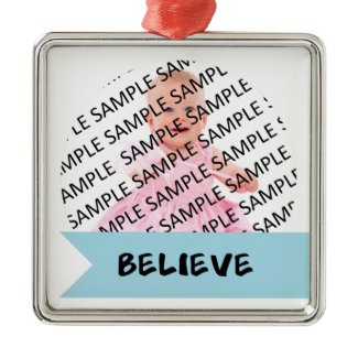 Believe in the Magic of Christmas Photo Template Christmas Ornaments