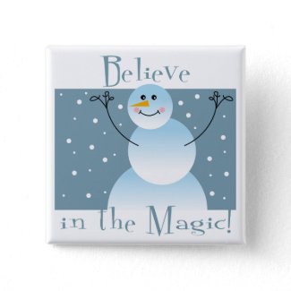 Believe in the Magic Snowman button