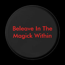 Believe In The Magick Within magnets