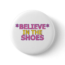Believe in the Shoes (Oudin) buttons