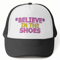 Believe in the Shoes (Oudin) hats