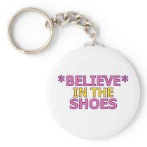 Believe in the Shoes (Oudin) keychains