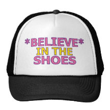 Believe in the Shoes (Oudin) Mesh Hat