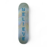 Believe in the Wind Skate Board