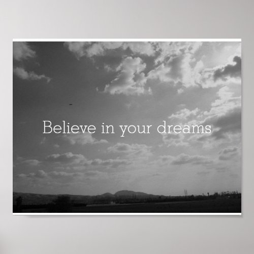 Believe In Your Dreams Poster by Julia Hanna