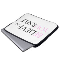 Believe in Yourself - be You motivation quote meme Laptop Computer Sleeves