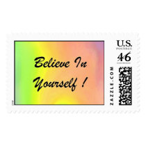 Believe In Yourself! Postage Stamps