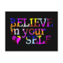 Believe In Yourself postcard Believe In Yourself postcard