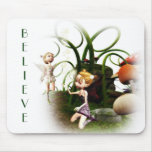Believe little fairies mousepad