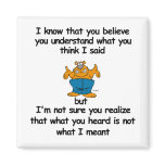 Believe Fridge Magnet