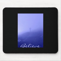 Believe mousepads by MsDCarolina Believe mousepads