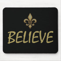 Believe Mousepad