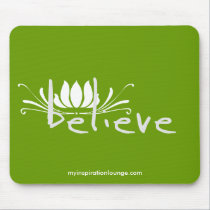 Believe Mousepad mousepads