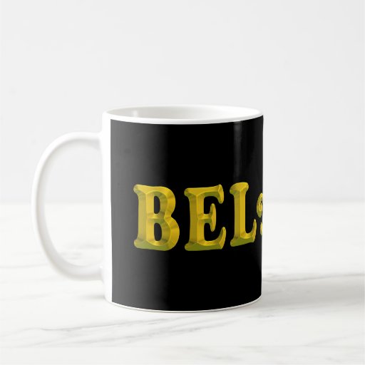 BELIEVE  MUGS