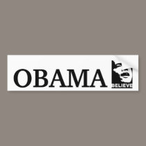 BELIEVE N OBAMA bumper stickers