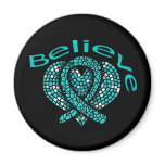 Believe Ovarian Cancer magnets