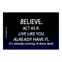 Believe Poster posters by affirmationshirts Believe Poster posters