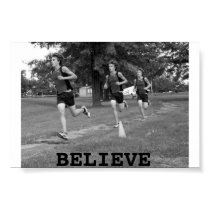 BELIEVE posters