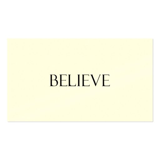 Believe Quotes Inspirational Faith Quote Business Card Templates (front side)