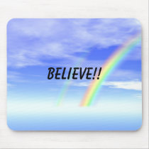 BELIEVE!!... Religious mouse pad