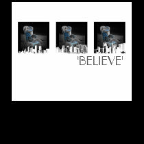 'BELIEVE' Shirt