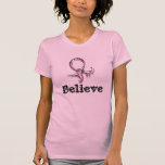 Believe Tee Shirt
