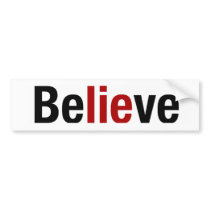Believe The Lie
