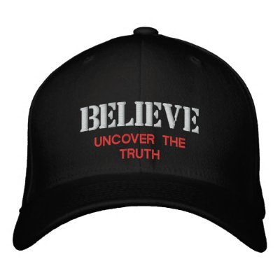 BELIEVE, UNCOVER THE TRUTH Hat Embroidered Baseball Caps by IPRA2009