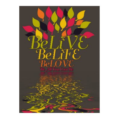 BeLieVE live love life Poster print