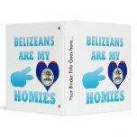 Belizeans are my Homies Binder