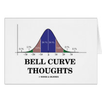 Bell Curve Thoughts (Statistics Attitude) cards by wordsunwords Bell Curve Thoughts (Statistics Attitude) cards